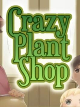 Crazy Plant Shop Cover