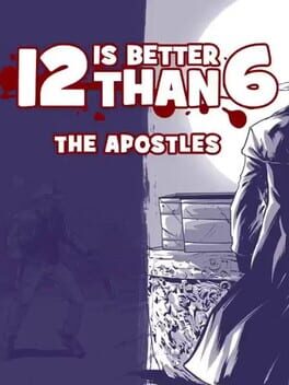 12 is Better than 6: The Apostles Cover