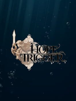 Hope Trigger Cover