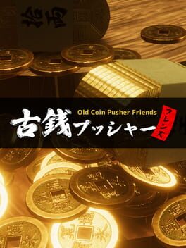 Old Coin Pusher Friends Cover