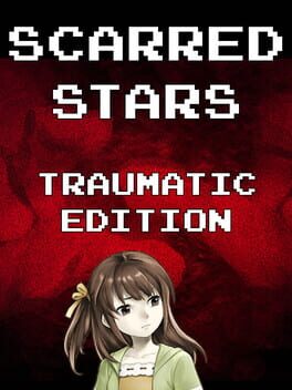 Scarred Stars: Traumatic Edition Cover