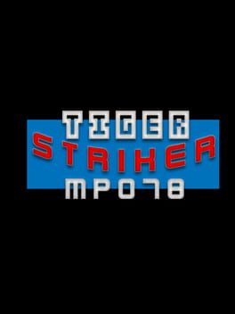 Tiger Striker: MP078 Cover