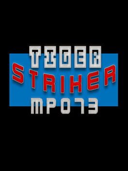Tiger Striker: MP073 Cover