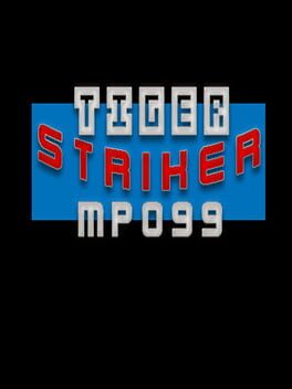 Tiger Striker: MP099 Cover
