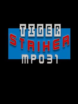 Tiger Striker: MP031 Cover