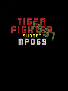 Tiger Fighter 1931: Sunset MP069 Cover