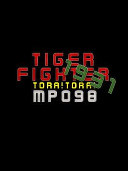 Tiger Fighter 1931: Tora!Tora! MP098 Cover