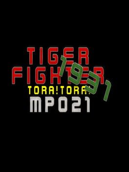 Tiger Fighter 1931: Tora!Tora! MP021 Cover