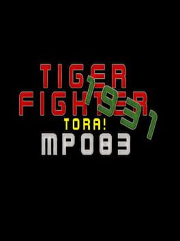 Tiger Fighter 1931: Tora! MP083 Cover