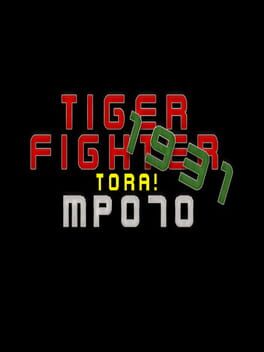 Tiger Fighter 1931: Tora! MP070 Cover