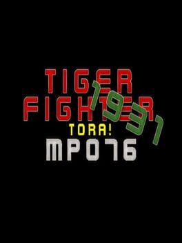 Tiger Fighter 1931: Tora! MP076 Cover