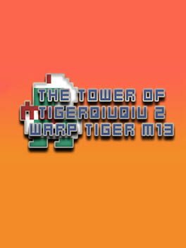 The Tower of TigerQiuQiu 2: Warp Tiger M13 Cover