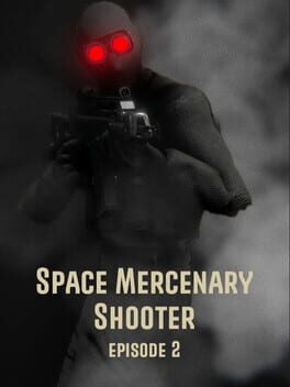 Space Mercenary Shooter: Episode 2 Cover
