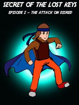 Secret of The Lost Keys: Episode I - The Attack on Disred Cover