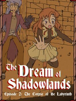 The Dream of Shadowlands: Episode 2 Cover