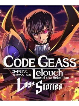 Code Geass: Lelouch of the Rebellion - Lost Stories Cover