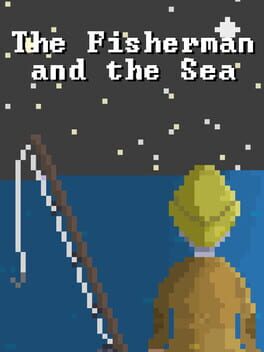 The Fisherman and the Sea Cover