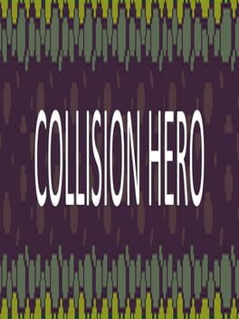 Collision Hero Cover