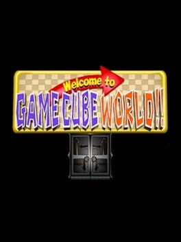 Welcome to GameCube World!! Cover
