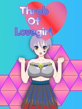 Throb of Lovegirl: A Ero Waifu TD Cover