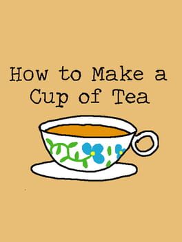 How to Make a Cup of Tea Cover