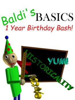 Baldi's Basics 1 Year Birthday Bash! Cover
