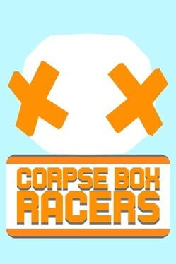 Corpse Box Racers Cover