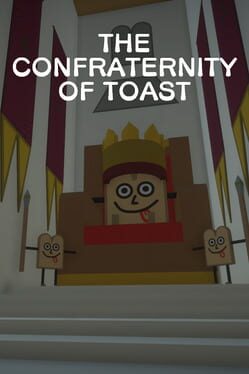The Confraternity of Toast Cover