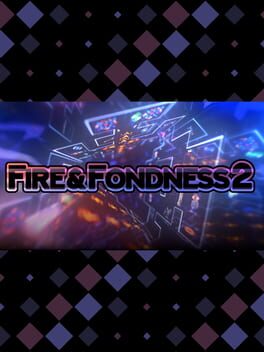 Fire & Fondness 2 Cover