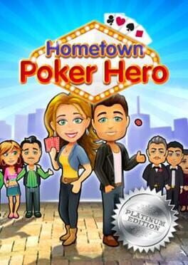 Hometown Poker Hero: Platinum Edition Cover