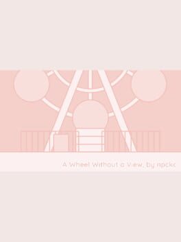 A Wheel Without a View Cover