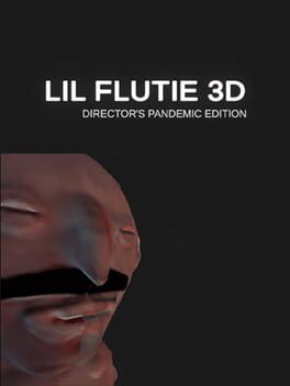 Lil Flutie 3D: Director's Pandemic Edition Cover