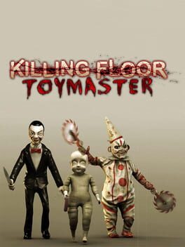 Killing Floor: Toy Master Cover