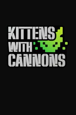 Kittens with Cannons Cover