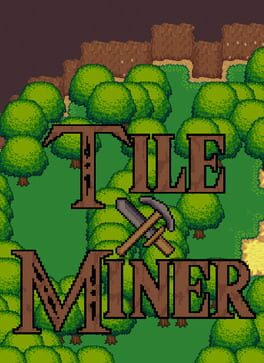 Tile Miner Cover
