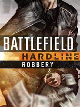 Battlefield Hardline: Robbery Cover