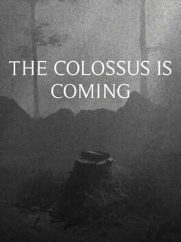 The Colossus Is Coming: The Interactive Experience Cover
