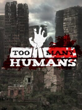 Too Many Humans Cover