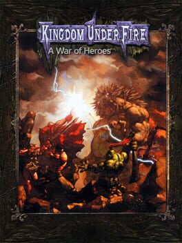 Kingdom Under Fire: A War of Heroes Cover