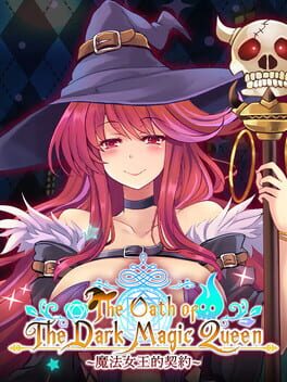 The Oath of the Dark Magic Queen Cover