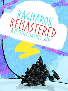 Ragnarok Remastered: A Mythic Hating Sim Cover