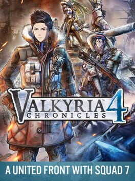 Valkyria Chronicles 4: A United Front with Squad 7 Cover