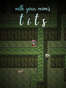 With Your Mom's Tits Cover