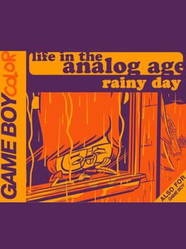 Life in the Analog Age: Rainy Day Cover