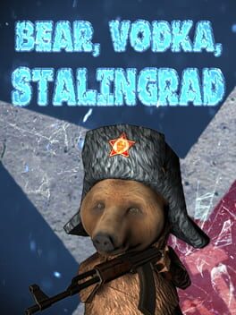 Bear, Vodka, Stalingrad! Cover