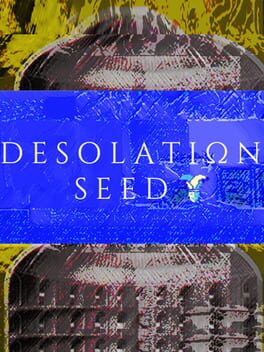 Desolation Seed Cover