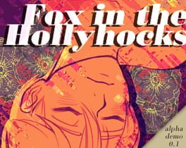 Fox in the Hollyhocks Cover