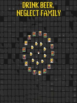 Drink Beer, Neglect Family Cover