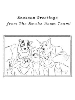 Season's Greetings from The Smoke Room Team! Cover