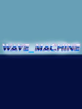 Wave_Machine Cover